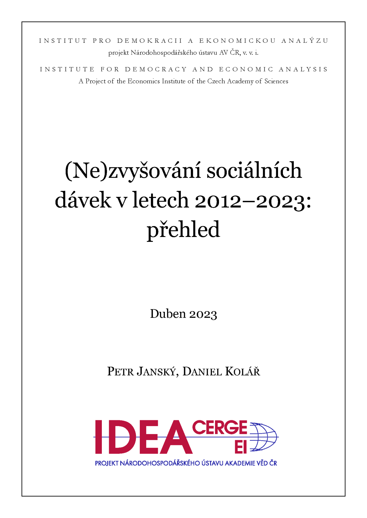 (Ne)zvyšování sociálních dávek v letech 2012–2023: přehled